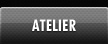 Atelier