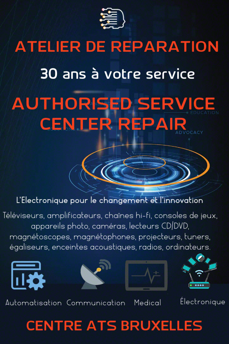 ATS Repair Center - Centre de réparation électronique a Bruxelles BEL